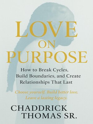 cover image of Love On Purpose